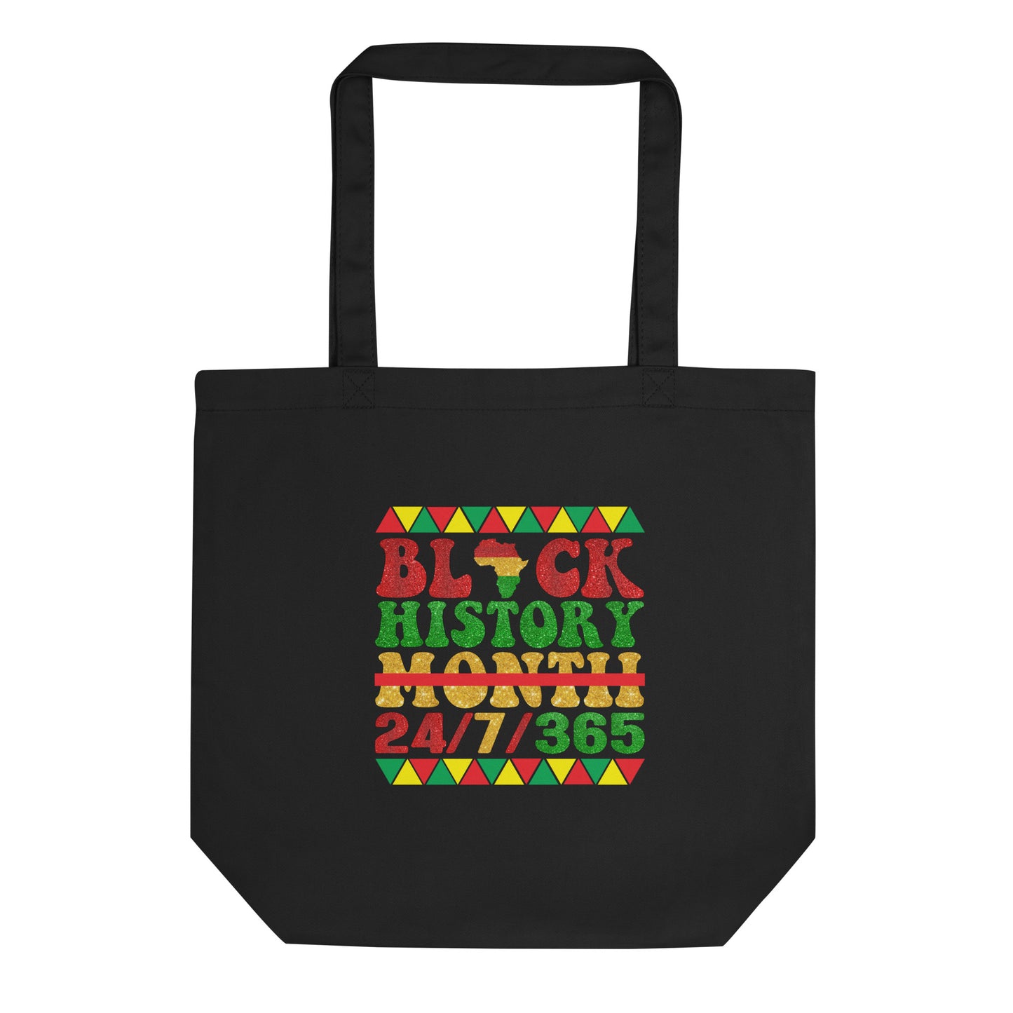 "24/7 365" Black Culture Organic Tote