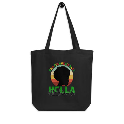 "HELLA" Black Culture Organic Tote