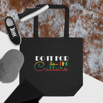 DO IT FOR THE CULTURE Eco Tote Bag