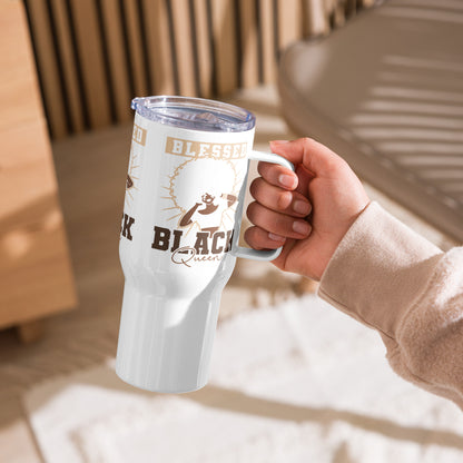 "BLESSED BLACK QUEEN" Travel mug with a handle