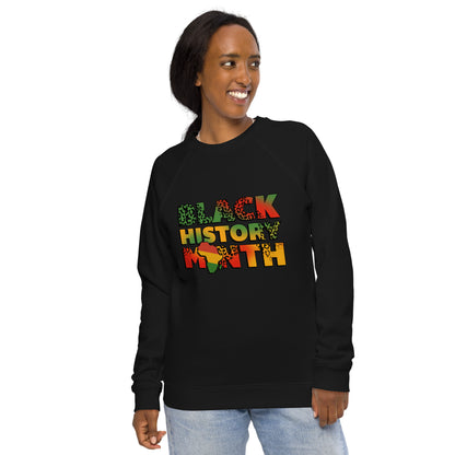 "BLACK HISTORY MONTH" Unisex Organic Raglan Sweatshirt