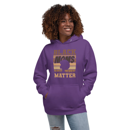 "B LACK MOMS MATTER" Unisex Hoodie