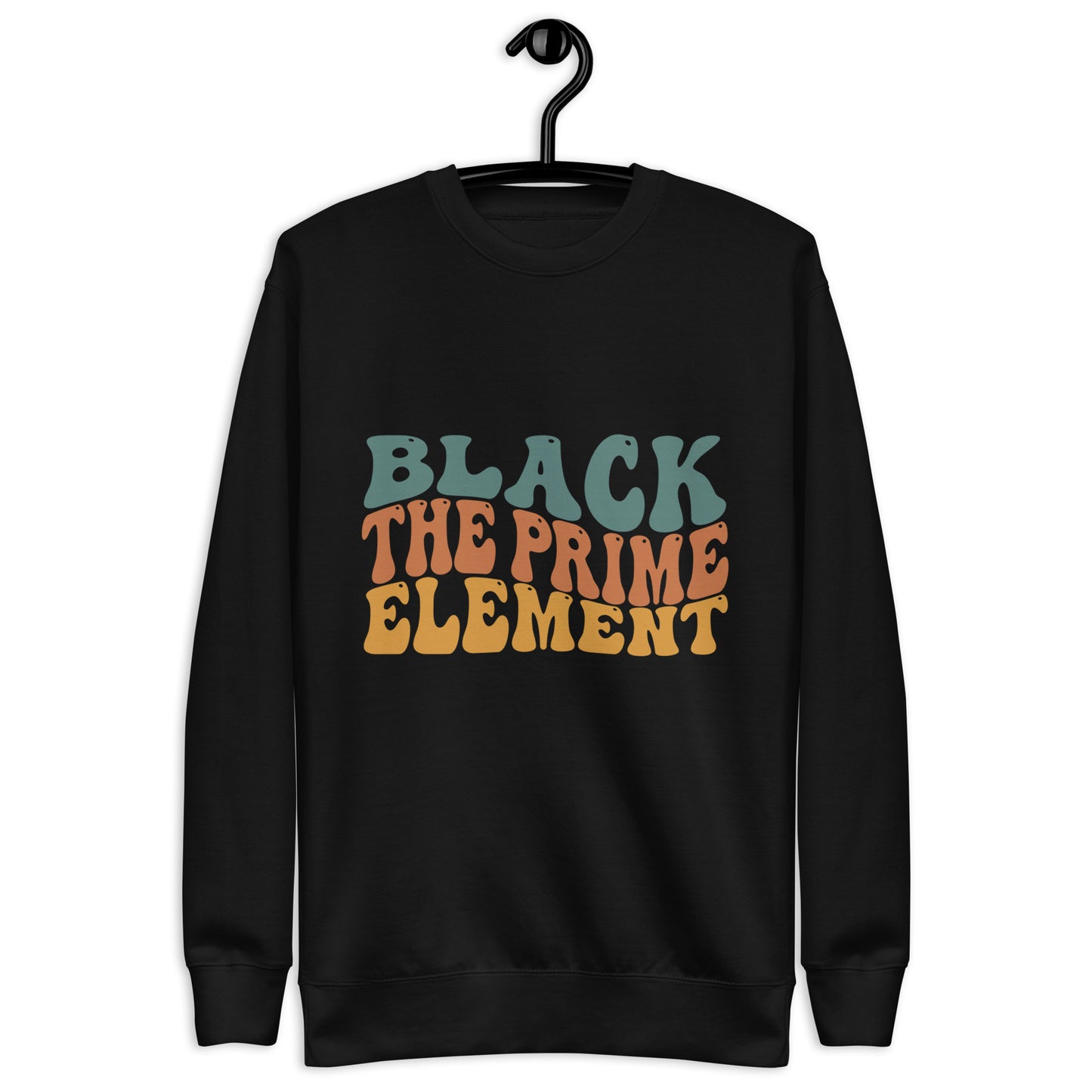 "THE PRIME ELEMENT" Unisex Premium Sweatshirt