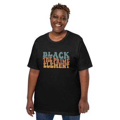 "THE PRIME ELEMENT" Unisex T-shirt