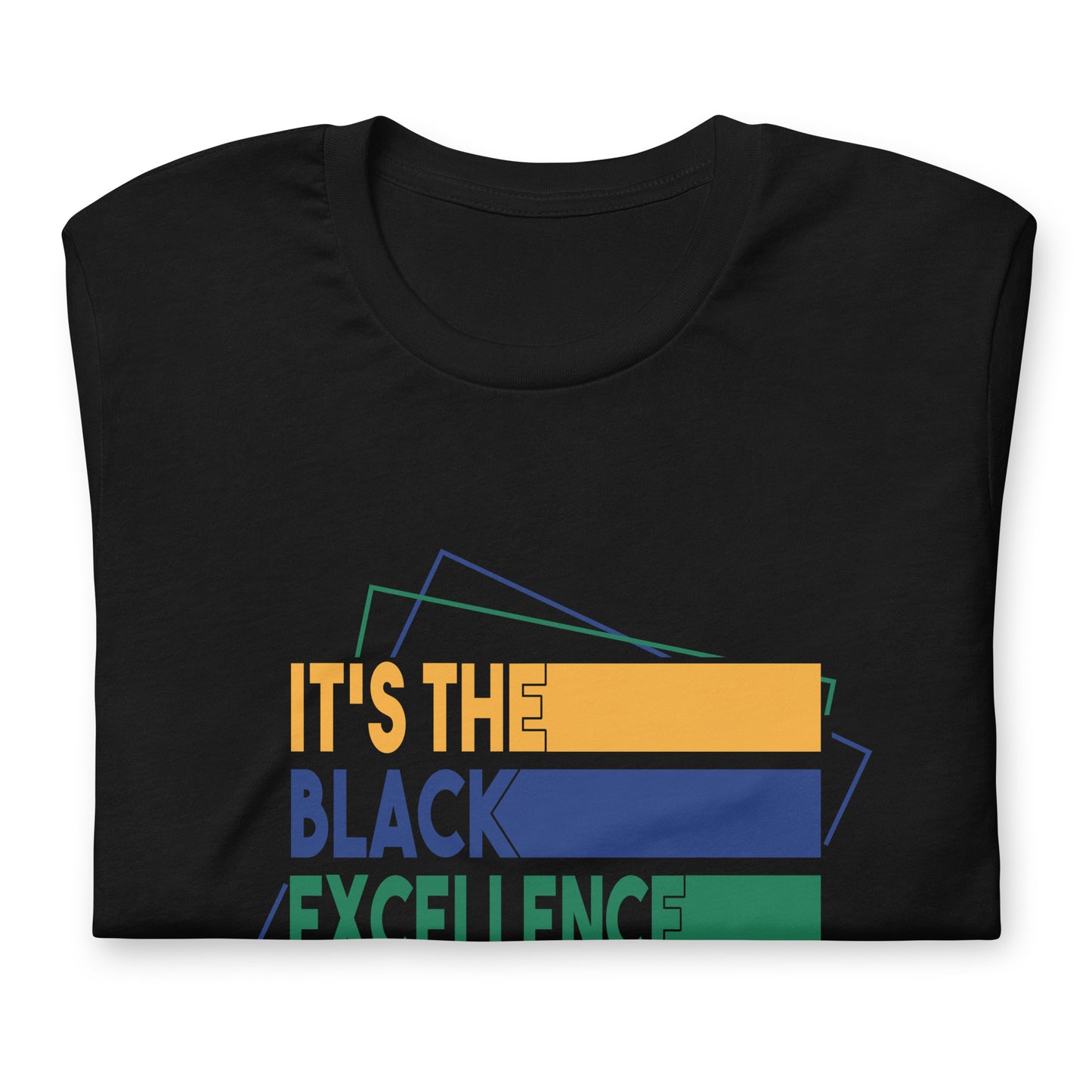 "BLACK EXCELLENCE" Unisex t-shirt