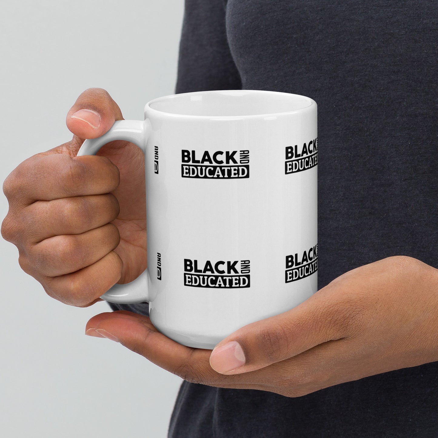 "BLACK AND EDUCATED" White glossy mug